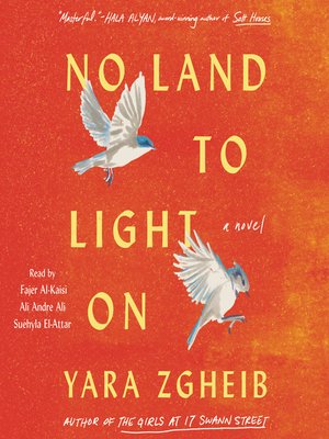cover image of No Land to Light On: a Novel